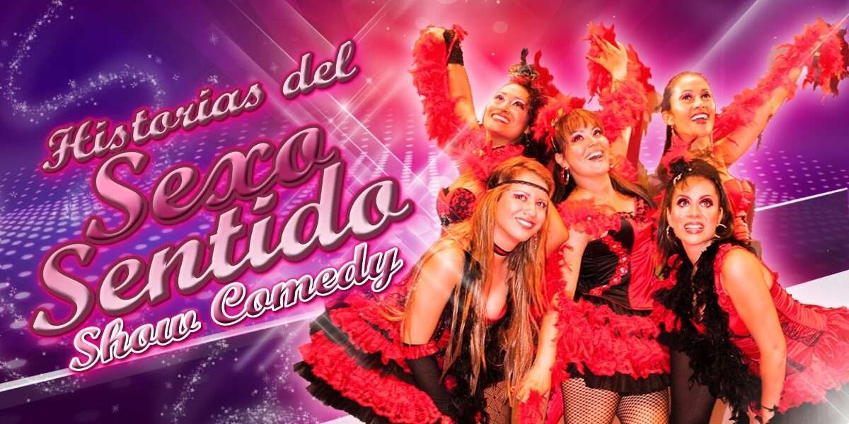 Poster del Show Comedy Sexo Sentido en el que posan cinco mujeres, protagonistas de la obra.